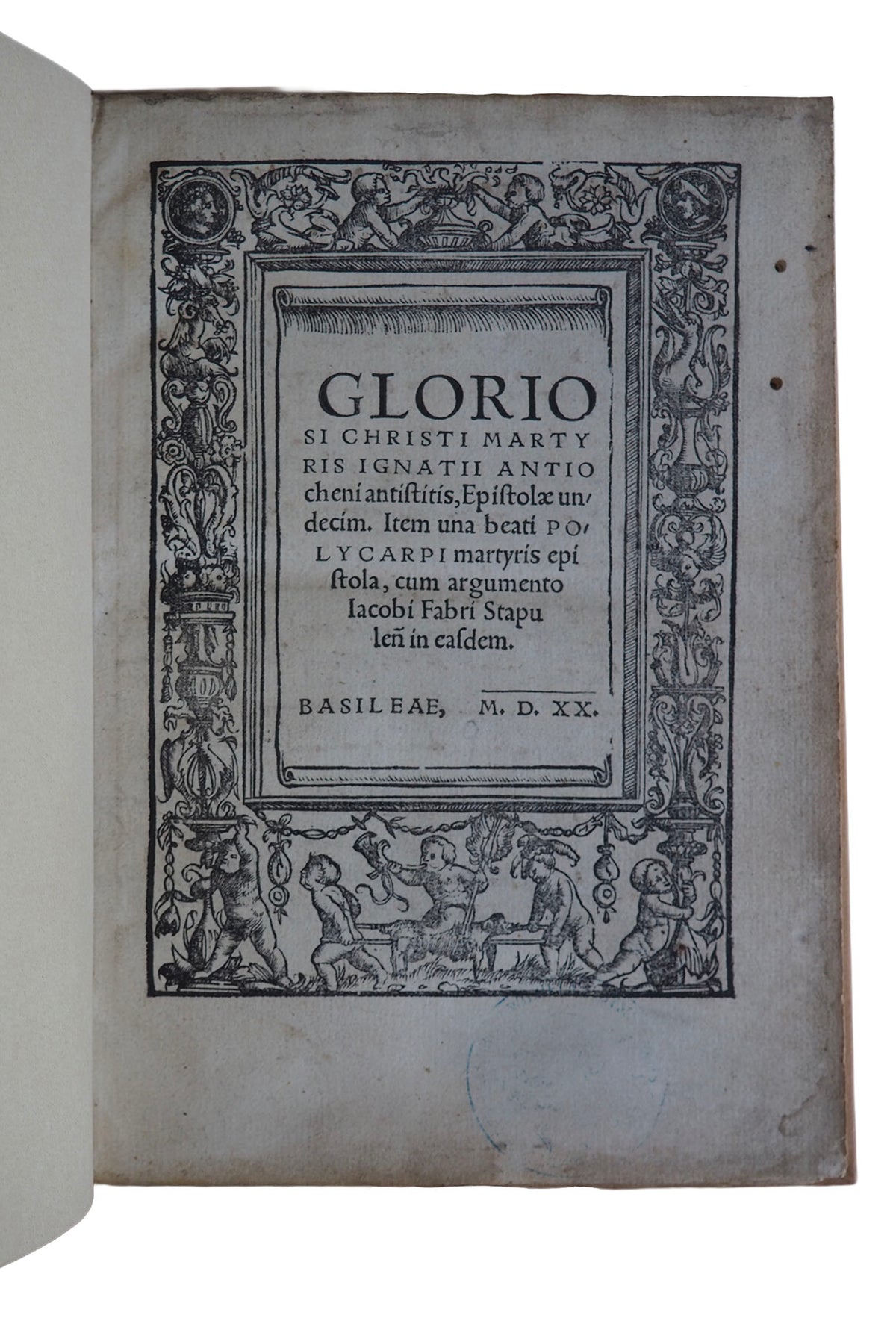 The Apostolic Fathers in Print: Ignatius of Antioch & Polycarp, Basel 1520