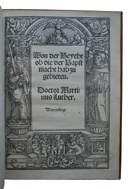 Martin Luther at Wartburg: A Rare 1522 Tract on Confession and Papal Authority