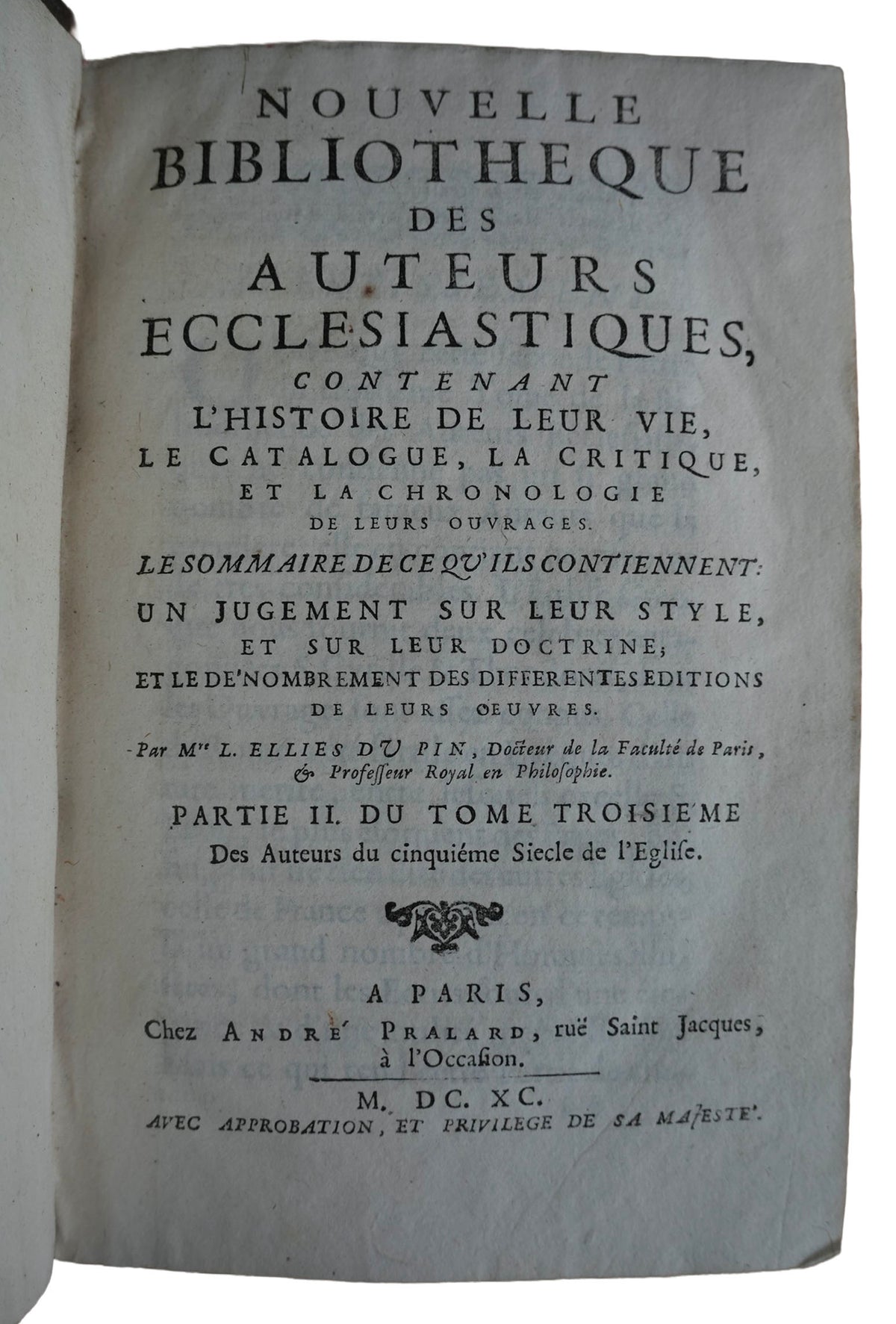 Historia Kościoła i Ojcowie Kościoła Du Pina, 1688–1701